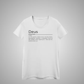 Nome do produtoDeus - Camisa Feminina - Significados