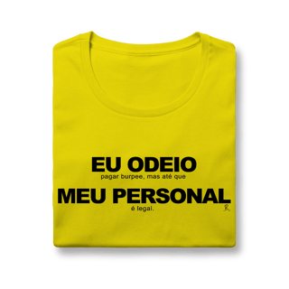 Nome do produto Baby Look - Eu Odeio Meu Personal