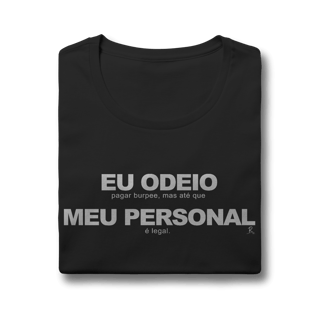 Nome do produto Baby Look - Eu Odeio Meu Personal