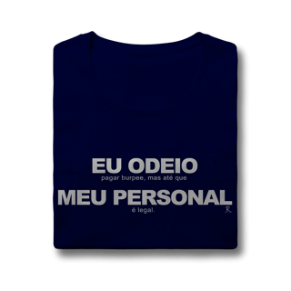 Nome do produto Baby Look - Eu Odeio Meu Personal