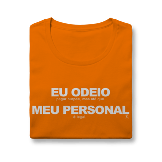 Nome do produto Baby Look - Eu Odeio Meu Personal
