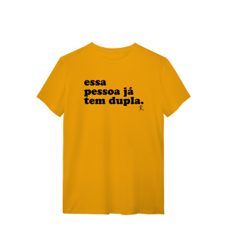 Nome do produto T-shirt - Essa Pessoa já tem Dupla