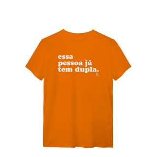 Nome do produto T-shirt - Essa Pessoa já tem Dupla
