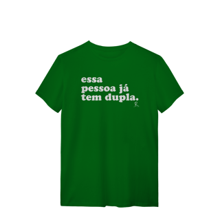 Nome do produto T-shirt - Essa Pessoa já tem Dupla
