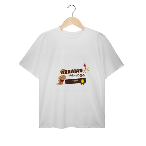 T-Shirt Plus Size Arraiau AdoteDog – Eu Fui