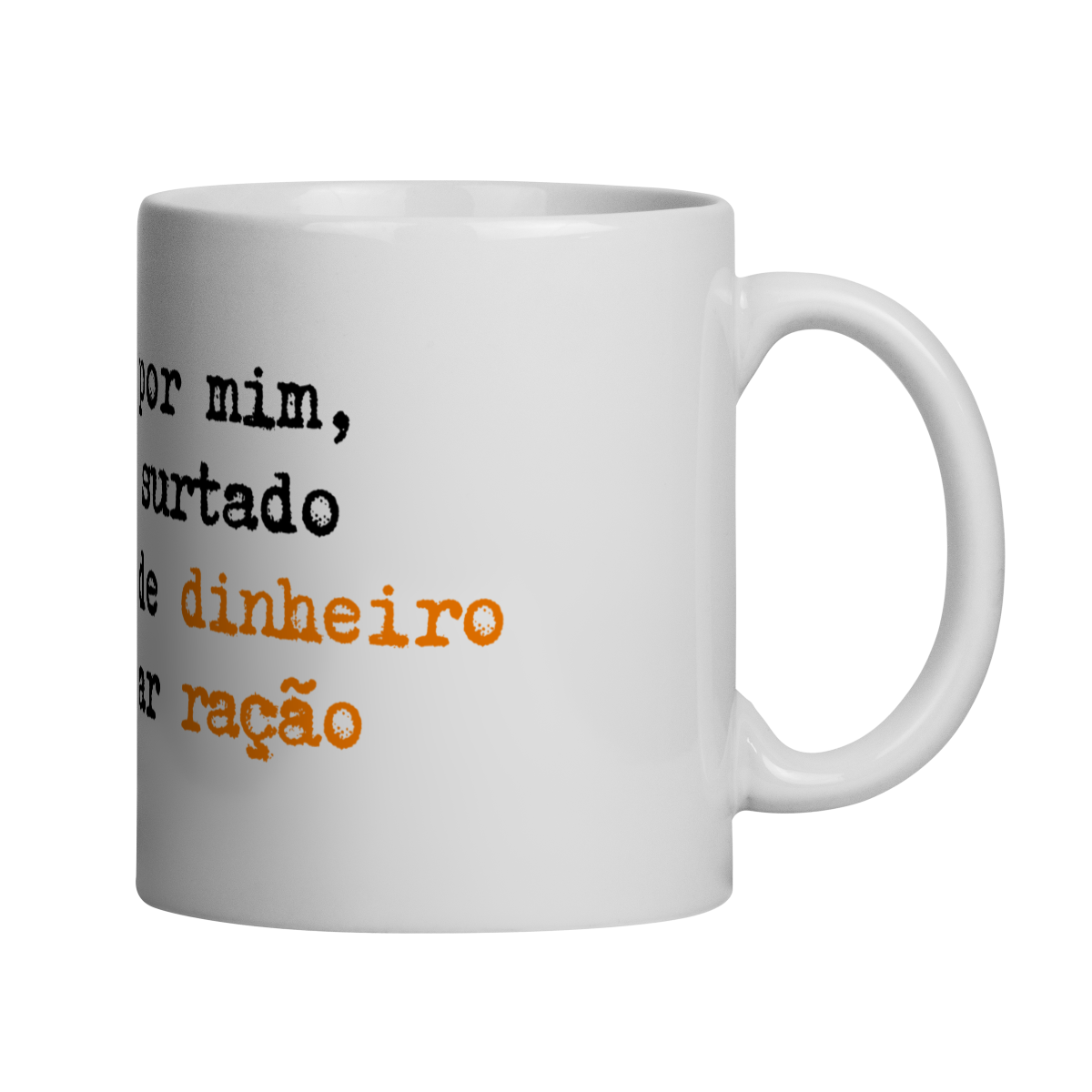 Nome do produto: caneca - se fosse por mim