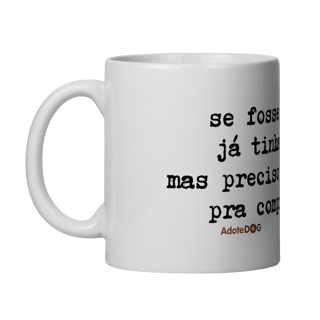 Nome do produto caneca - se fosse por mim