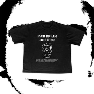 Nome do produto Ever Dream This Dog?