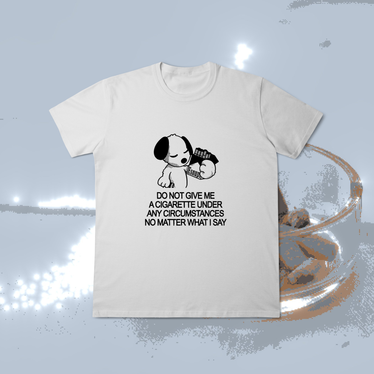 Nome do produto: Camiseta DO NOT GIVE ME A CIGARETTE Regular