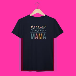 Nome do produtoCamiseta Mama Flores