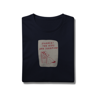 Nome do produtoCamiseta Silence! The kids are sleeping