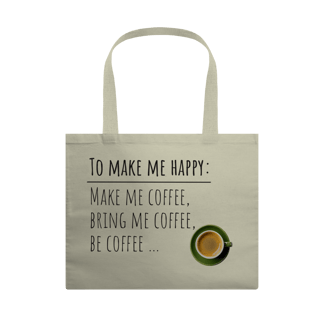 Ecobag To Make me Happy