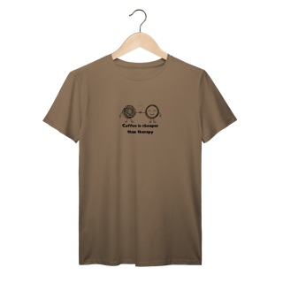 Nome do produtoCamiseta Coffee Is Cheaper Than Therapy
