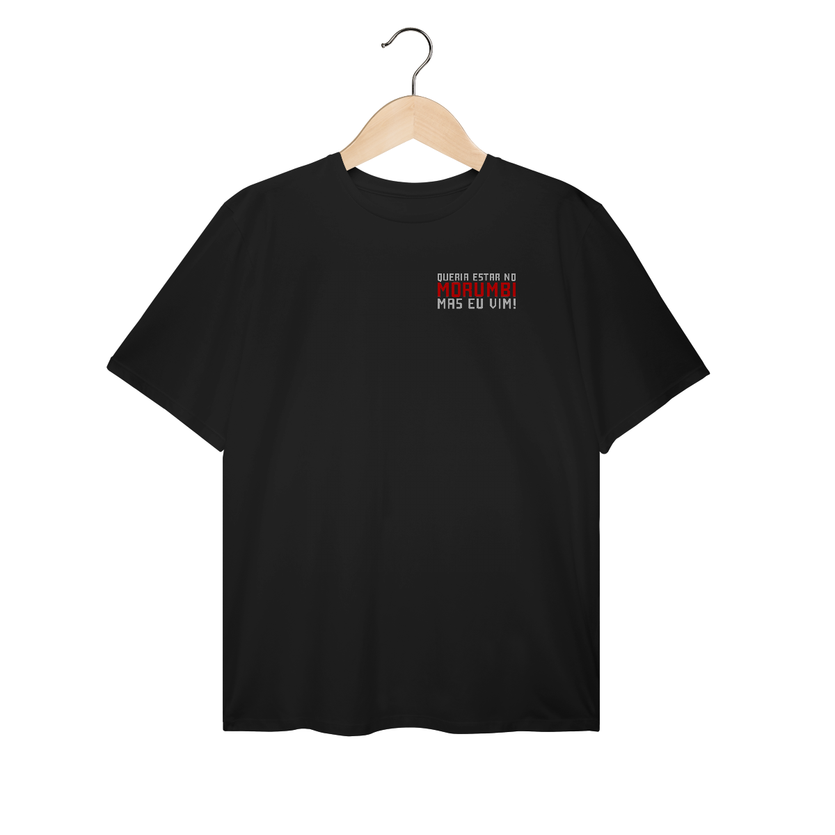 Nome do produto: Camiseta Plus Size QUERIA ESTAR NO MORUMBI