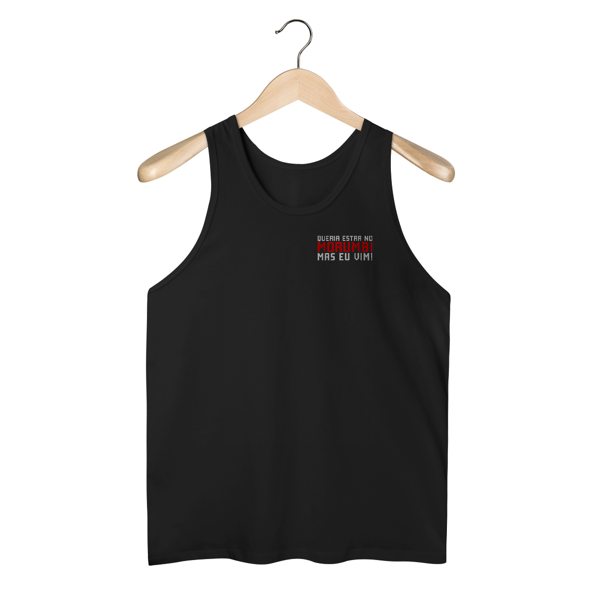 Nome do produto: Regata QUERIA ESTAR NO MORUMBI