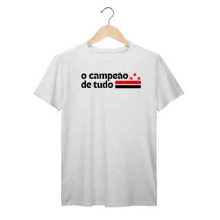 Nome do produto Camiseta O CAMPEÃO DE TUDO