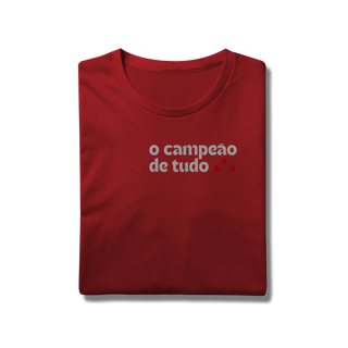 Nome do produto Camiseta O CAMPEÃO DE TUDO
