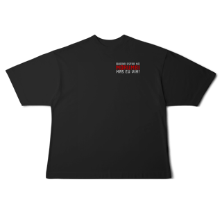 Nome do produto Camiseta Oversized QUERIA ESTAR NO MORUMBI