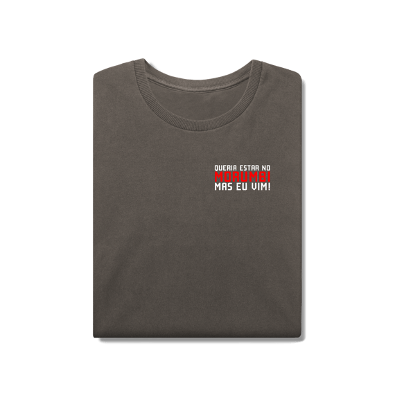 Camiseta Estonada QUERIA ESTAR NO MORUMBI