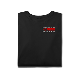 Nome do produto Camiseta Plus Size QUERIA ESTAR NO MORUMBI