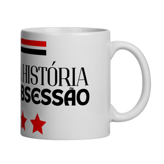 Nome do produto Caneca MINHA HISTÓRIA, SUA OBSESSÃO
