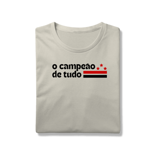 Camiseta O CAMPEÃO DE TUDO