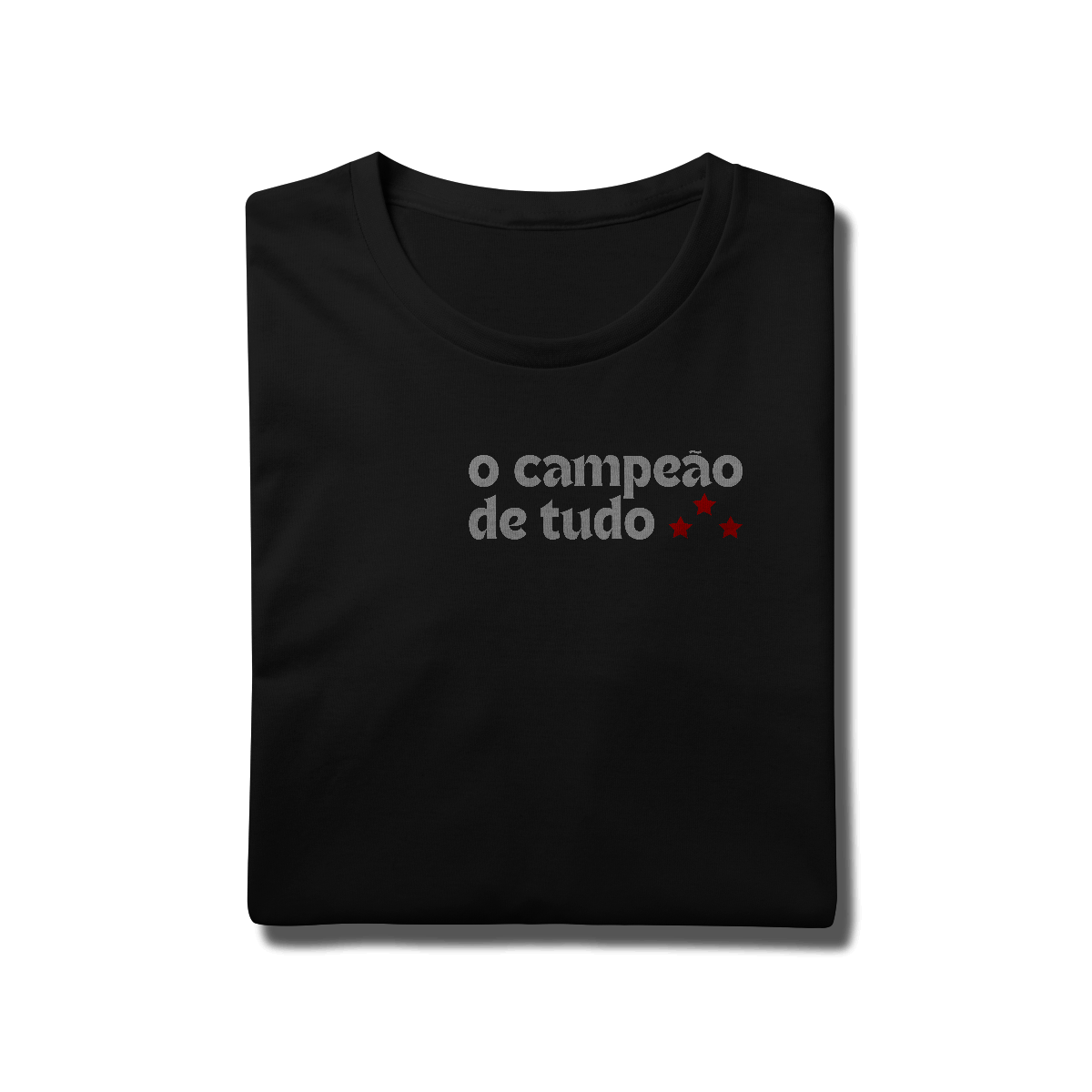 Nome do produto: Camiseta O CAMPEÃO DE TUDO