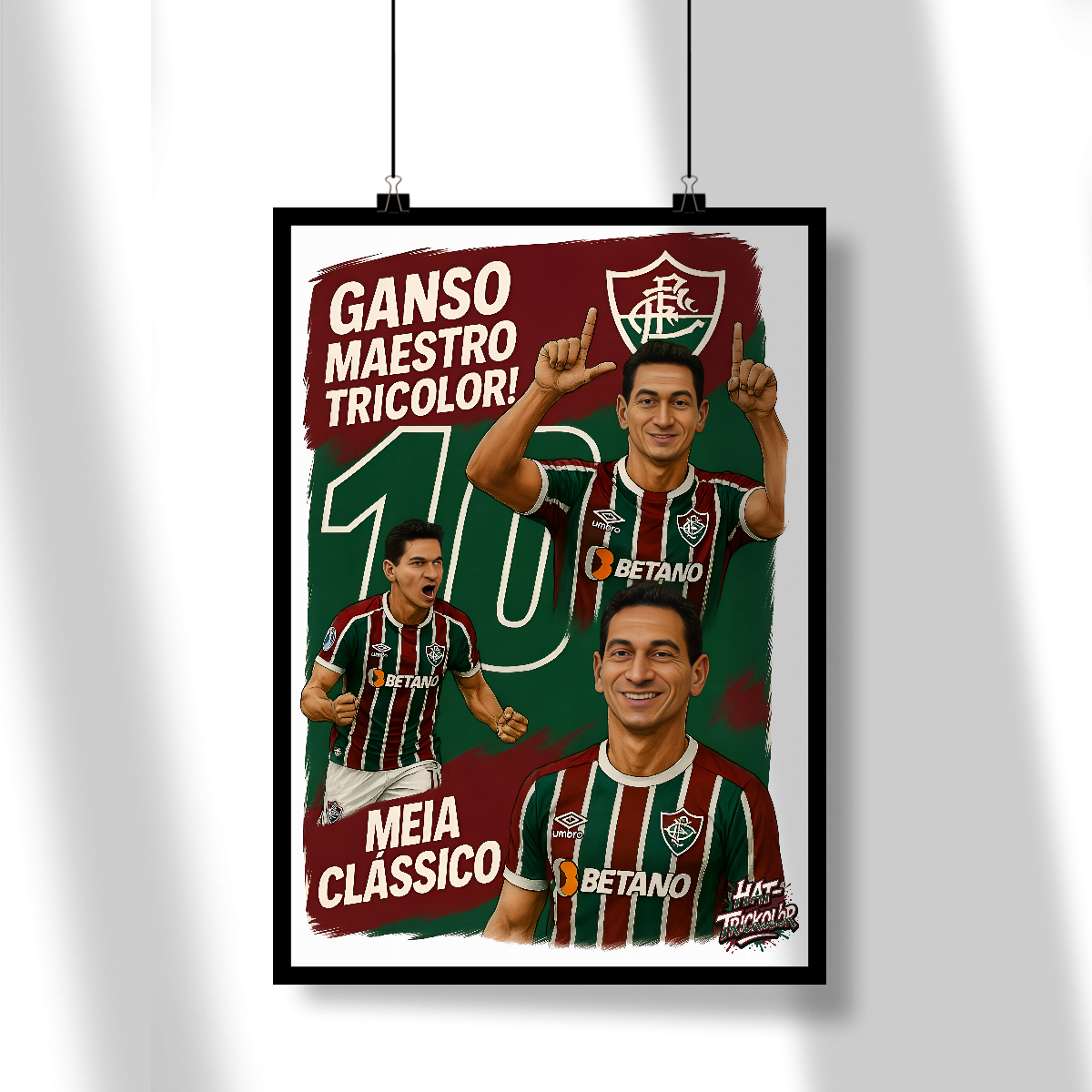 Nome do produto: Pôster Ganso Hat-Trickolor Fluminense