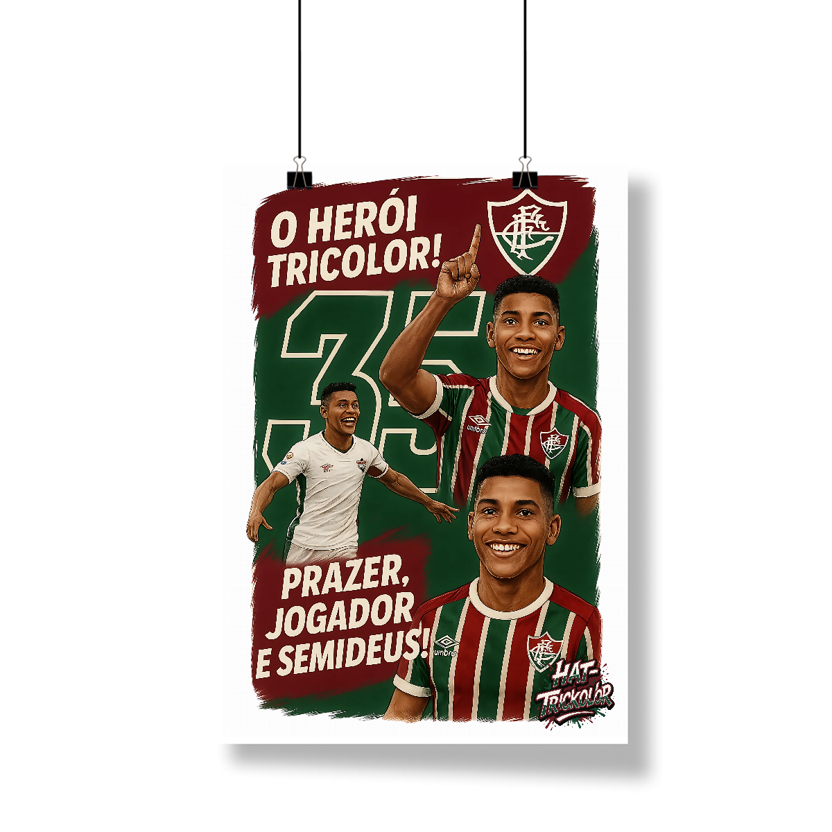 Nome do produto: Pôster Renato Hércules Hat-Trickolor Fluminense