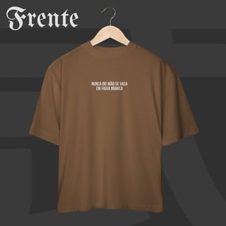Nome do produto Camiseta Oversized - Nunca dei mão de vaca | Arte no peito