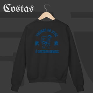 Nome do produto Moletom Fechado - Treinar jiujitsu é gostoso demais | Arte nas costas