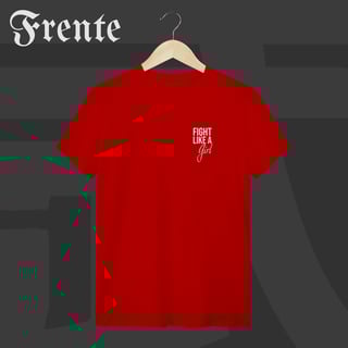 Nome do produto Camiseta T-shirt - Fight like a girl | Arte no peito