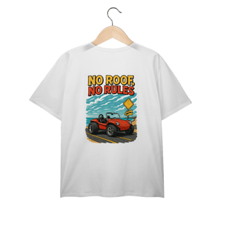 No Roof, No Rules