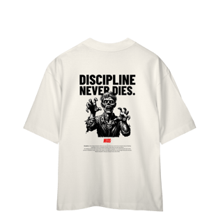 Nome do produto Camiseta Oversized MADS - Discipline Never Dies