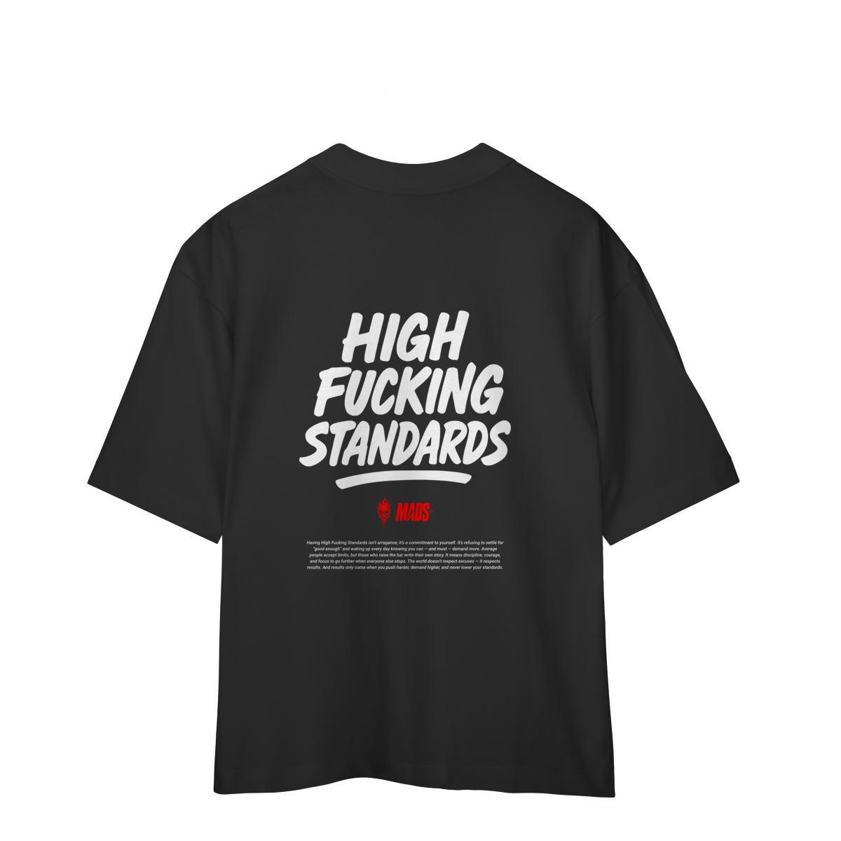 Camiseta Oversized MADS - High F*cking Standards