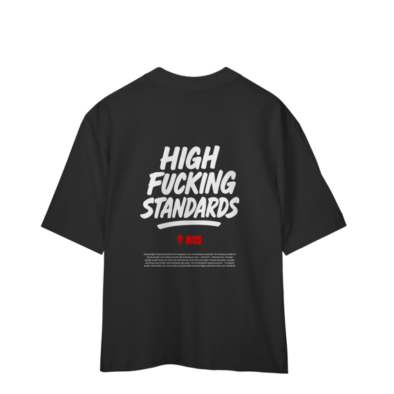 Camiseta Oversized MADS - High F*cking Standards