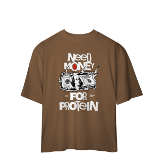 Nome do produto Camiseta Oversized MADS - Need Money for Protein