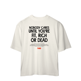 Nome do produto Camiseta Oversized MADS - Nobody Cares