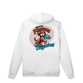 Nome do produto Menos Pessoas. Mais Cãezinhos - Moletom Prime Canguru -