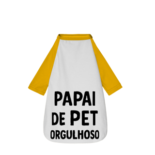 Nome do produto Papai de Pet Orgulhoso - Camisa Pet Dog
