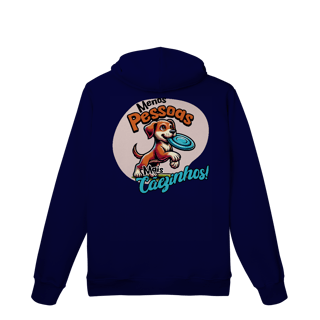 Nome do produto Menos Pessoas. Mais Cãezinhos - Moletom Prime Canguru -