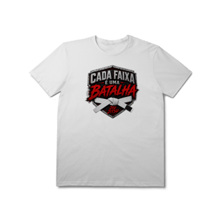 Nome do produto Camiseta Jiu Jitsu Algodão Cada Faixa é Uma Batalha Faixa Branca