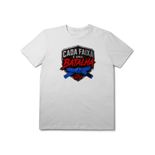 Nome do produto Camiseta Jiu Jitsu Algodão Cada Faixa é Uma Batalha Faixa Azul