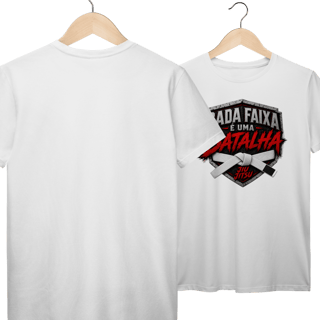 Nome do produto Camiseta Jiu Jitsu Algodão Cada Faixa é Uma Batalha Faixa Branca