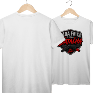 Nome do produto Camiseta Jiu Jitsu Algodão Cada Faixa é Uma Batalha Faixa Preta