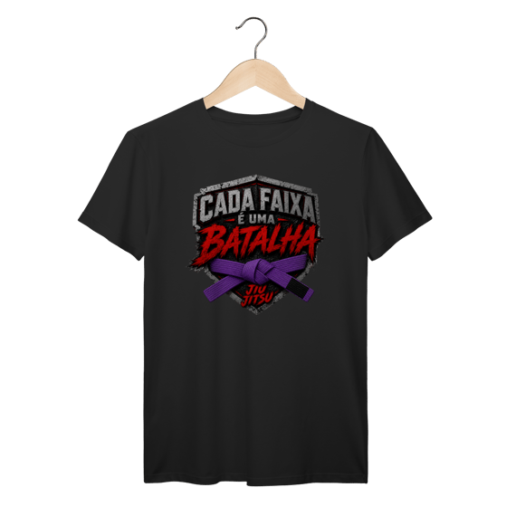Camiseta Jiu Jitsu Algodão Cada Faixa é Uma Batalha Faixa Roxa