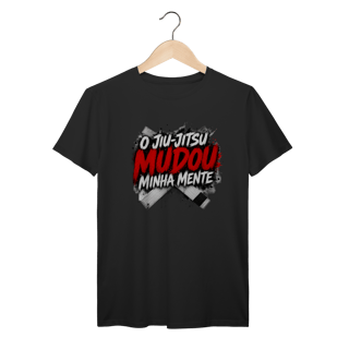 Camiseta Jiu Jitsu Algodão O Jiu Jitsu Mudou Minha Mente