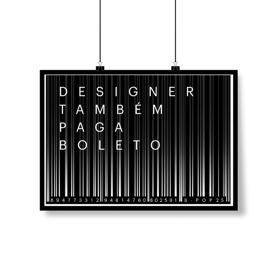 Poster Designer Também Paga Boleto
