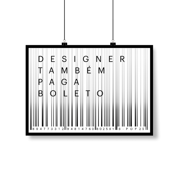 Poster Designer Também Paga Boleto