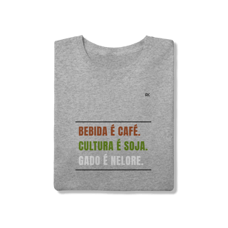 Nome do produtoCamiseta Quality Cinza – Bebida é café, cultura é soja e gado é nelore